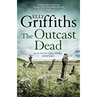Los mejores  - The Outcast Dead: The Dr Ruth Galloway Mysteries 6 (English Edition)